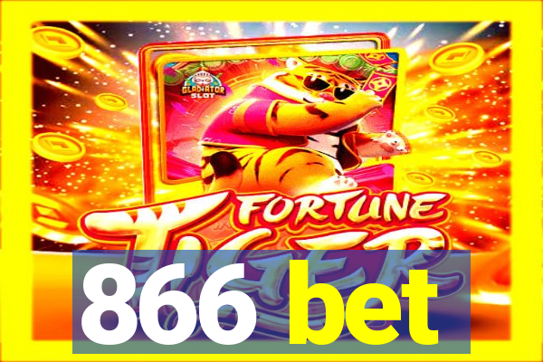 866 bet